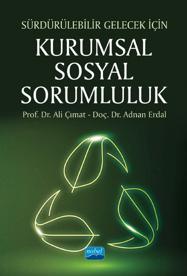 Sürdürülebilir Gelecek İçin KURUMSAL SOSYAL SORUMLULUK