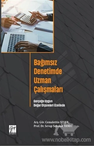 Gerçeğe Uygun Değer Ölçümleri Özelinde