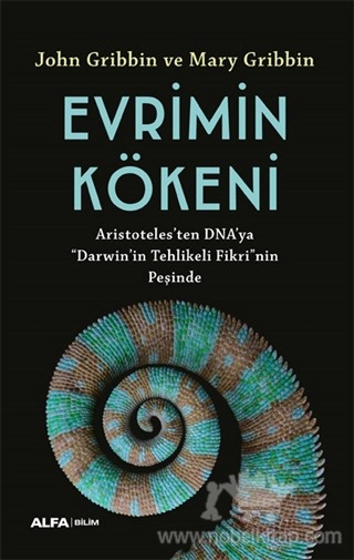 Aristoteles’ten DNA’ya “Darwin”in Tehlikeli Fikri’nin Peşinde