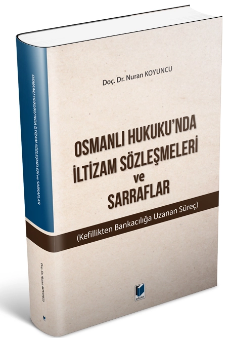 (Kefillikten Bankacılığa Uzanan Süreç)