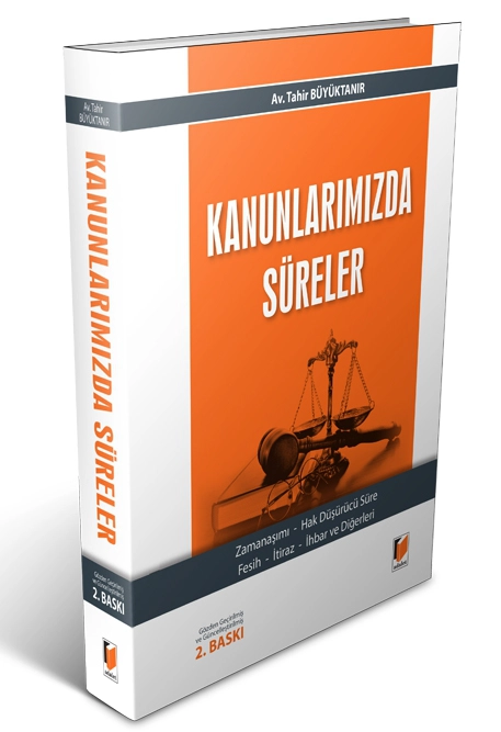 Kanunlarımızda Süreler