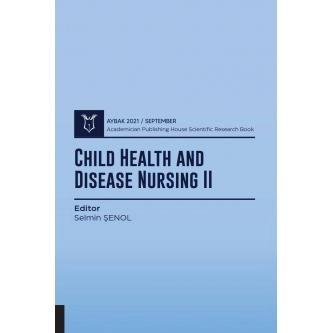 Child Health and Disease Nursing II ( AYBAK 2021 Eylül )