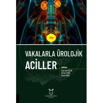 Vakalarla Ürolojik Aciller