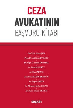 Ceza Avukatının Başvuru Kitabı