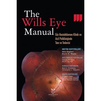 The Wills Eye Manual Göz Hastalıklarının Klinik ve Acil Polikliniğinde Tanı ve Tedavisi