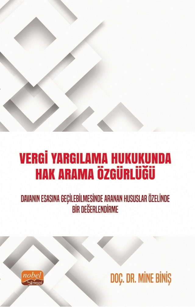 Vergi Yargılama Hukukunda Hak Arama Özgürlüğü