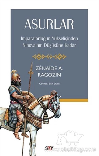 İmparatorluğun Yu¨kselişinden Ninova'nın Du¨şu¨şu¨ne Kadar