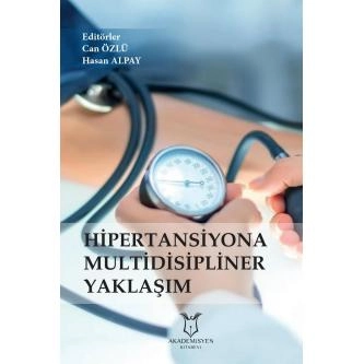 Hipertansiyona Multidisipliner Yaklaşım Kitabı