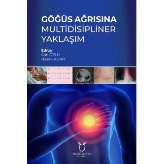 Göğüs Ağrısına Multidisipliner Yaklaşım