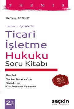 Tamamı ÇözümlüTHEMIS – Ticari İşletme Hukuku Soru Kitabı Konu Sıralı – Yeni Sınav Sistemine Uygun – Özgün Sorular – Konu Pekiştirmeli Bilgi Köşeleri