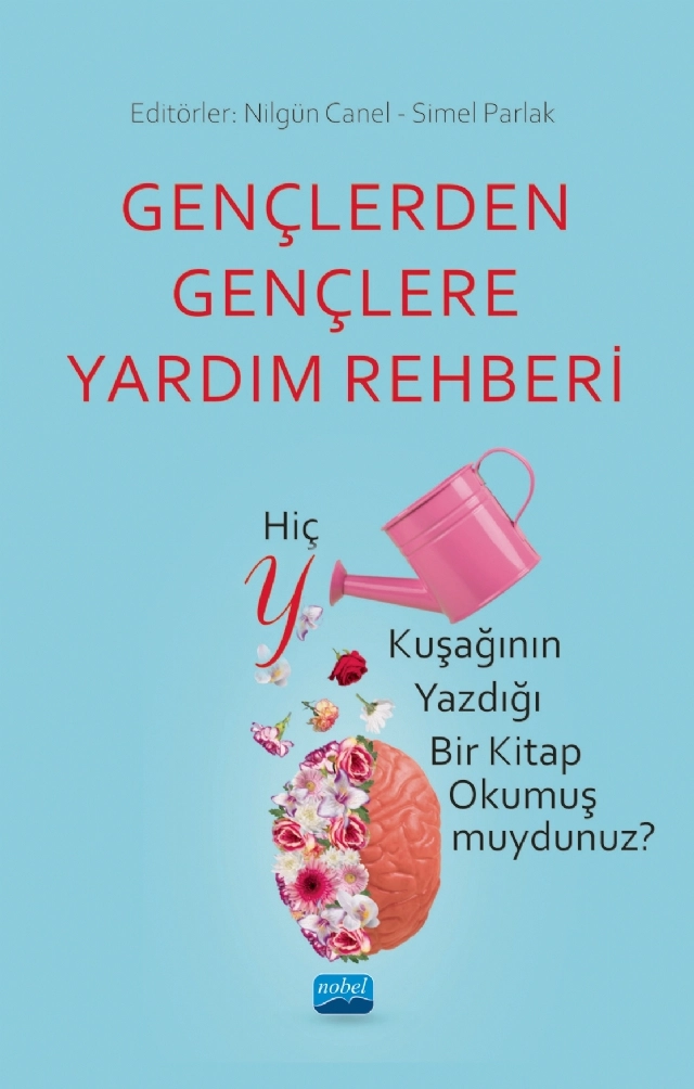 GENÇLERDEN GENÇLERE YARDIM REHBERİ - Hiç Y Kuşağının Yazdığı Bir Kitap Okumuş muydunuz?