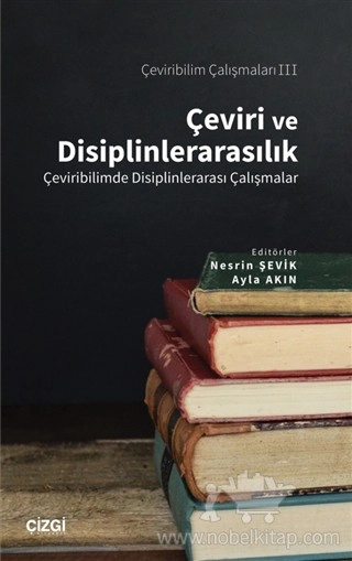 (Çeviribilimde Disiplinlerarası Çalışmalar)