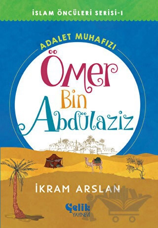 İslam Öncüleri Serisi -1