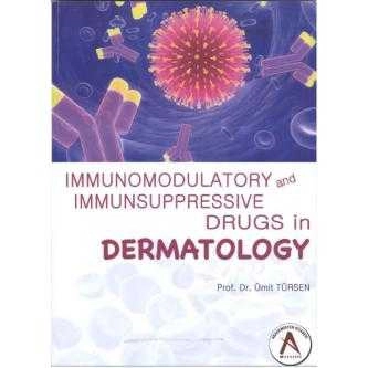 Immunomodulatory and Immunsuppressive Drugs in DERMATOLOGY