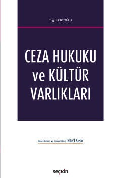 Ceza Hukuku ve Kültür Varlıkları