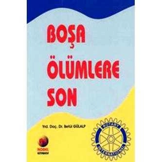 Boşa Ölümlere Son