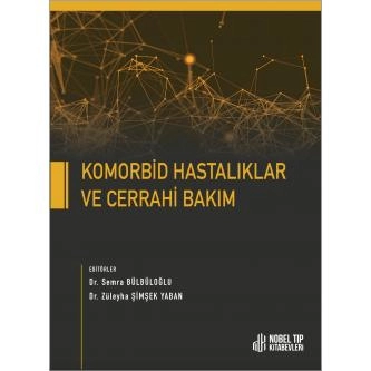 Komorbid Hastalıklar ve Cerrahi Bakım