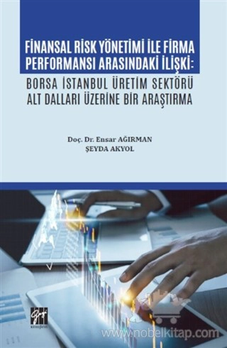 Borsa İstanbul Üretim Sektörü Alt Dalları Üzerine Bir Araştırma