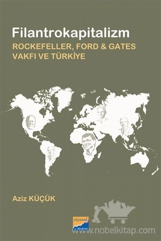 Rockefeller,Ford ve Gates Vakfı ve Türkiye