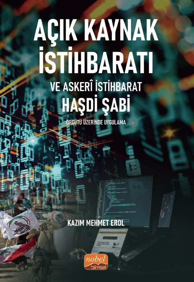 AÇIK KAYNAK İSTİHBARATI VE ASKERÎ İSTİHBARAT - Haşdi Şabi Örgütü Üzerinde Uygulama