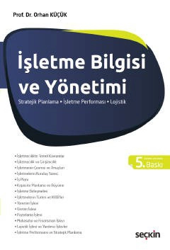 İşletme Bilgisi ve Yönetimi Stratejik Planlama – İşletme Performansı – Lojistik