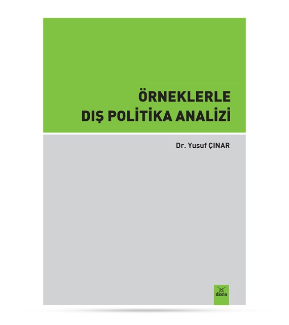 Örneklerle Dış Politika Analizi