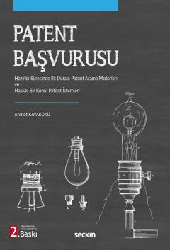 Patent Başvurusu Hazırlık Sürecinde İlk Durak: Patent Arama Motorları ve Hassas Bir Konu: Patent İstemleri