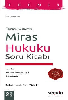 Tamamı ÇözümlüTHEMIS – Miras Hukuku Soru Kitabı Medeni Hukuk Soru Dizisi III