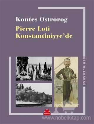 Pierre Loti a Constantinople