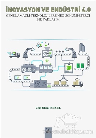 Genel Amaçlı Teknolojilere Neo-Schumpeterci Bir Yaklaşım