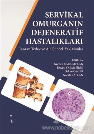 Tanı ve Tedaviye Ait Güncel Yaklaşımlar