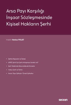 Arsa Payı Karşılığı İnşaat Sözleşmesinde <br />Kişisel Hakların Şerhi