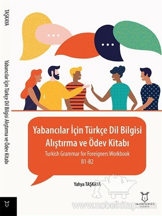 Turkish Grammar for Foreigners -Workbook - B1 - B2