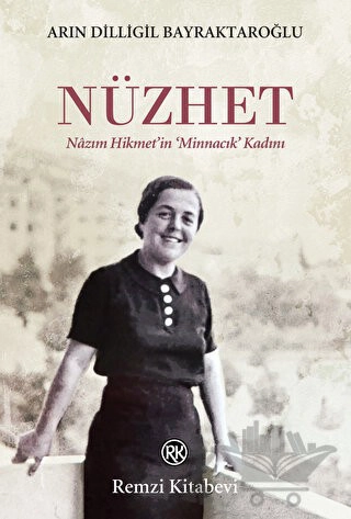 Nazım Hikmet’in Minnacık Kadını