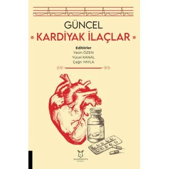 Güncel Kardiyak İlaçlar