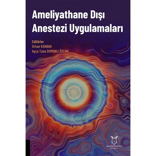 Ameliyathane Dışı Anestezi Uygulamaları