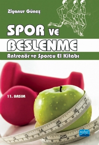 SPOR VE BESLENME - Antrenör ve Sporcu El Kitabı