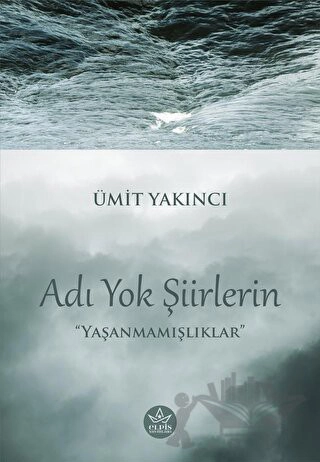 Yaşanmamışlıklar