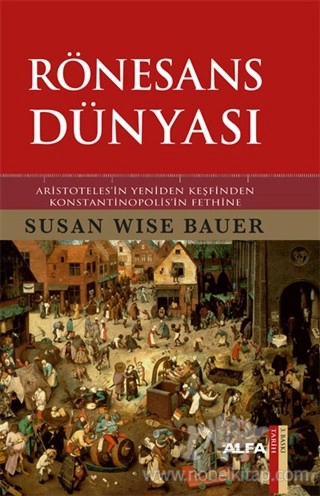 Aristoteles’in Yeniden Keşfinden Konstantinopolis’in Fethine