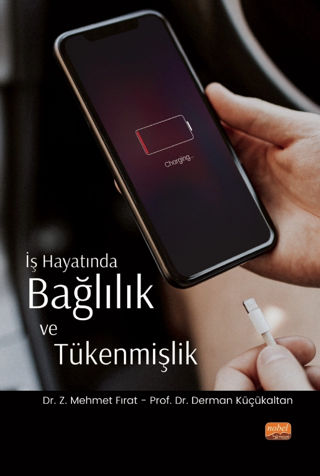 İş Hayatında Bağlılık ve Tükenmişlik