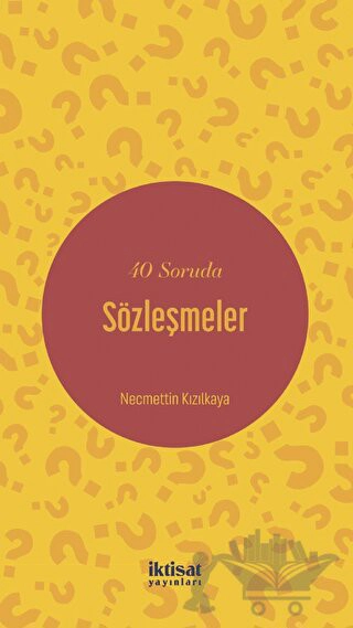 40 Soruda Sözleşmeler