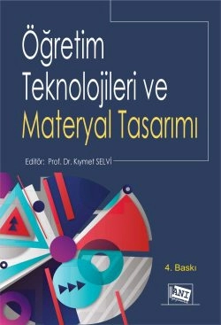 ÖĞRETİM TEKNOLOJİLERİ VE MATERYAL TASARIMI