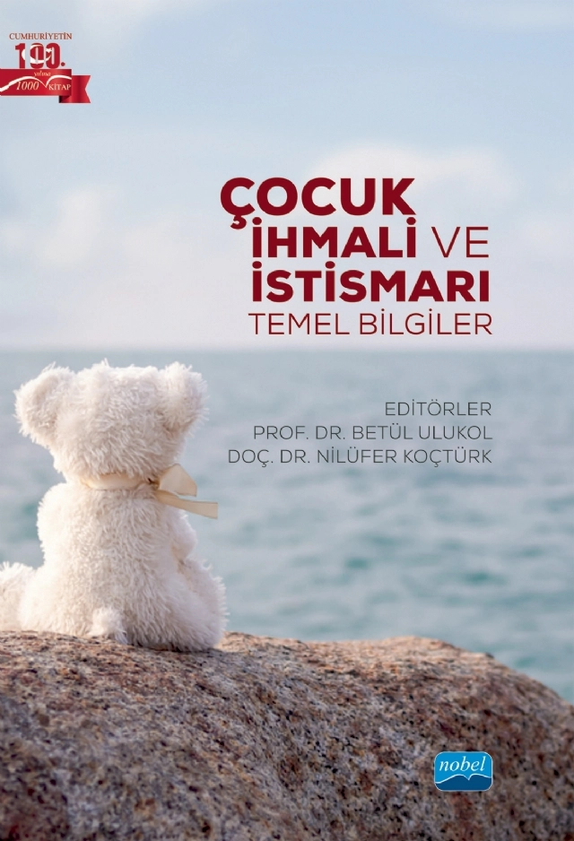 ÇOCUK İHMALİ VE İSTİSMARI - Temel Bilgiler