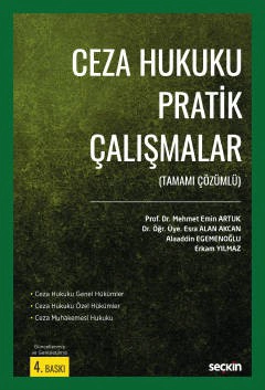 Ceza Hukuku Pratik Çalışmalar &#40;Tamamı Çözümlü&#41;