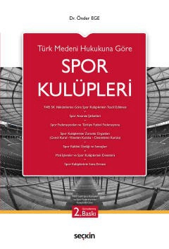 Türk Medeni Hukuku&#39;na GöreSpor Kulüpleri