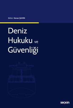 Deniz Hukuku ve Güvenliği