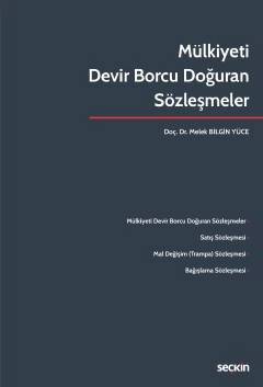 Mülkiyeti Devir Borcu Doğuran Sözleşmeler