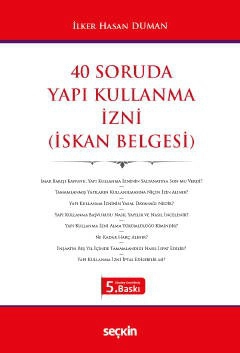 40 Soruda Yapı Kullanma İzni &#40;İskan Belgesi&#41;