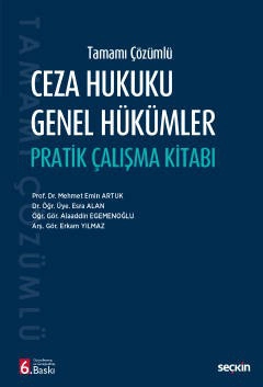 Tamamı ÇözümlüCeza Hukuku Genel Hükümler Pratik Çalışma Kitabı