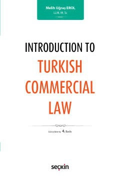 Introduction to Turkish Commercial Law